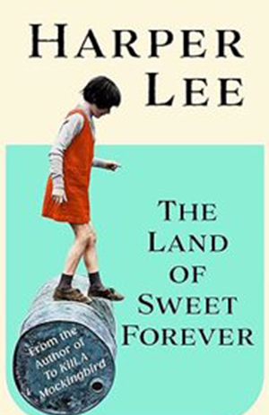 The Land of Sweet Forever